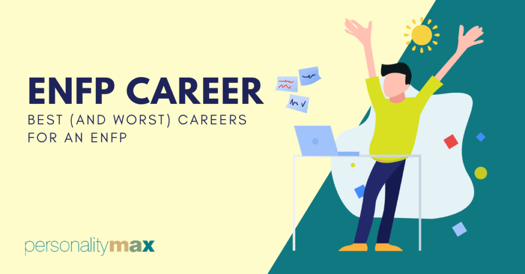 Best and Worst ENFP Careers [incl. Best College Majors]