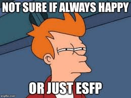 ESFP Meme Example 3