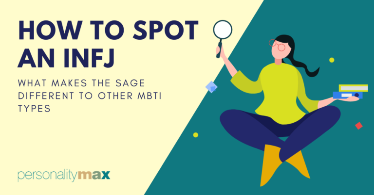 How to spot an INFJ [compared to other personality types]