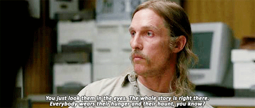 INTP Rustin Cohle of True Detective