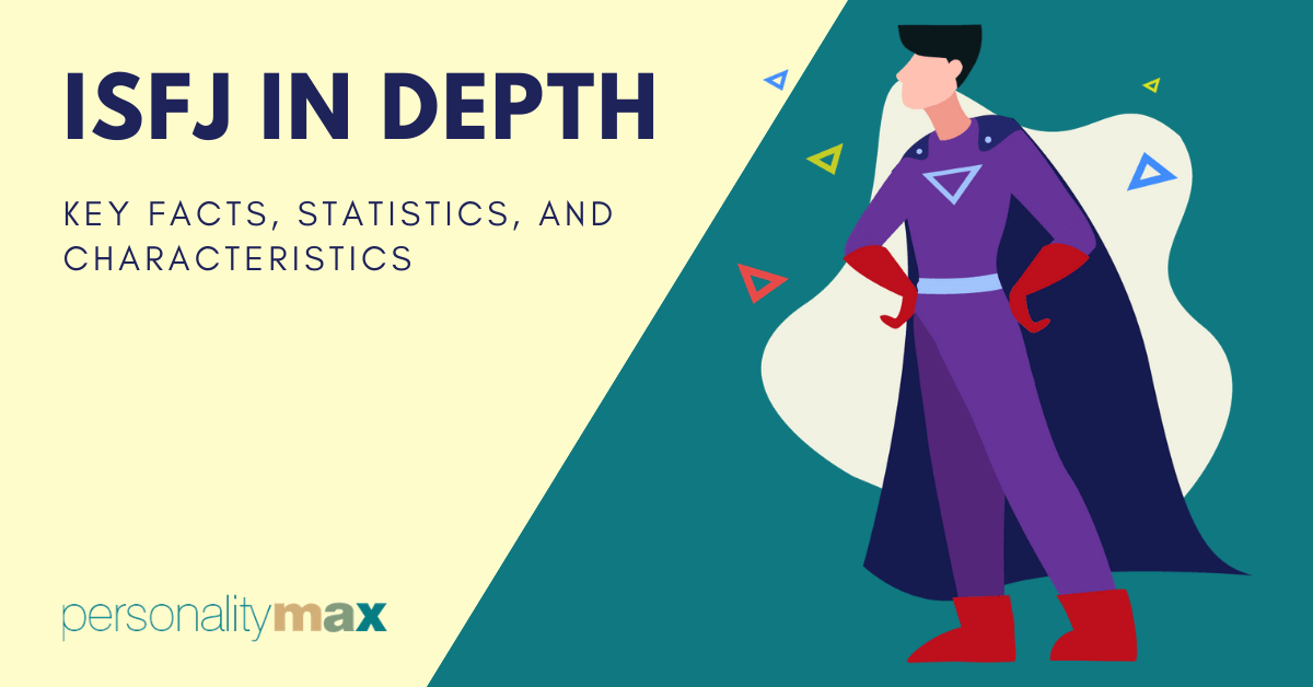 ISFJ Personality Type Profile & Compatibility Chart