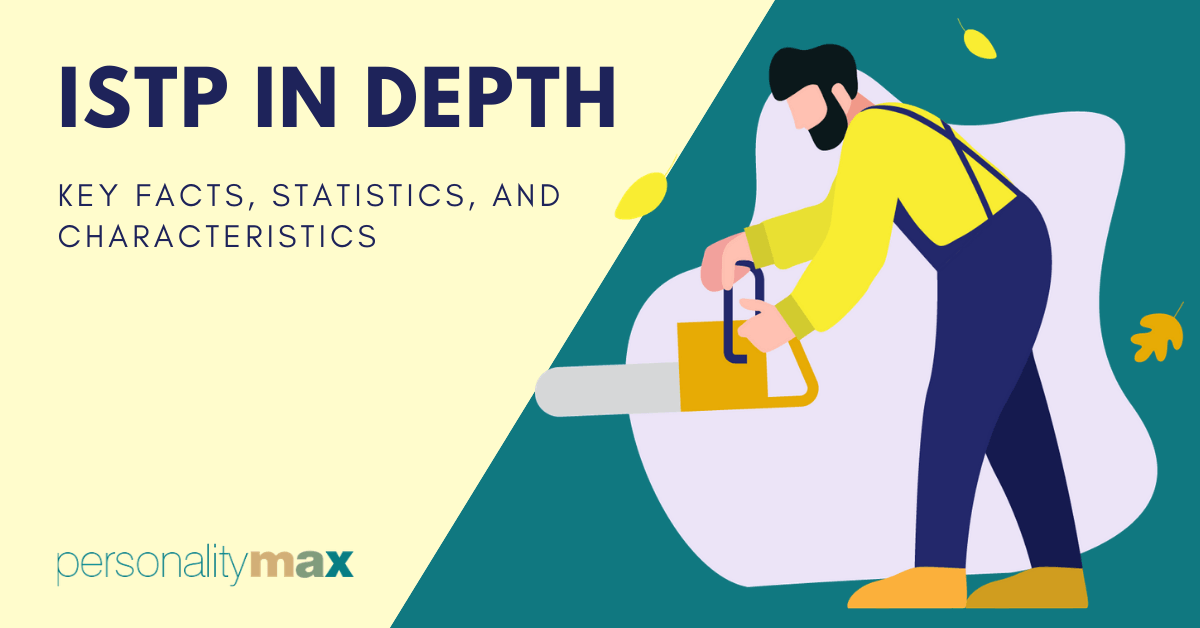 ISTP Personality Type Explained