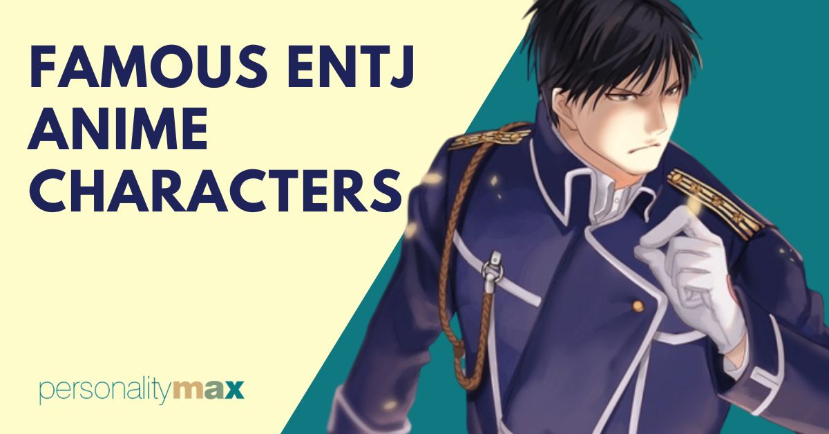 Famous ENTJ Anime Characters