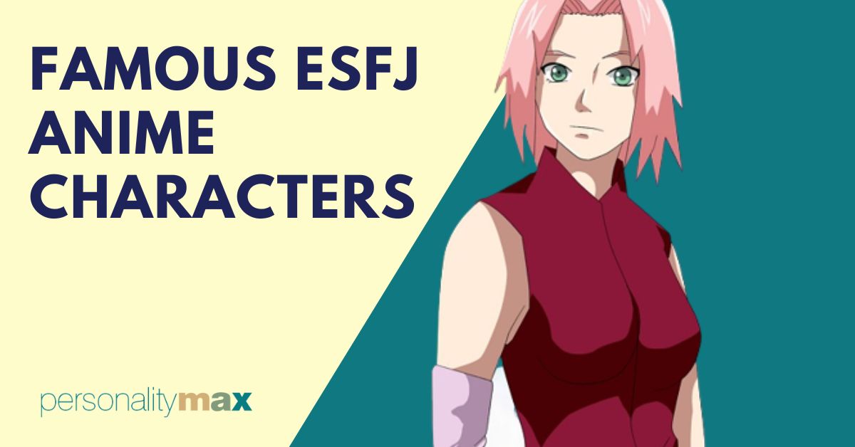 ESFJ Anime Characters｜TikTok Search