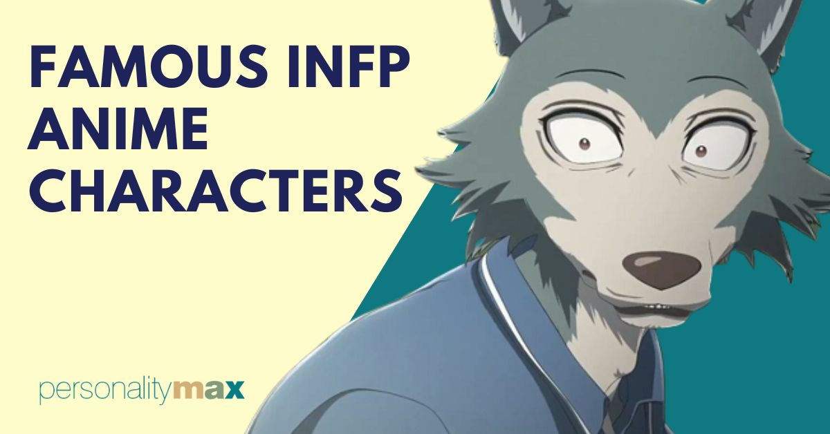 Famous INFP Anime Characters