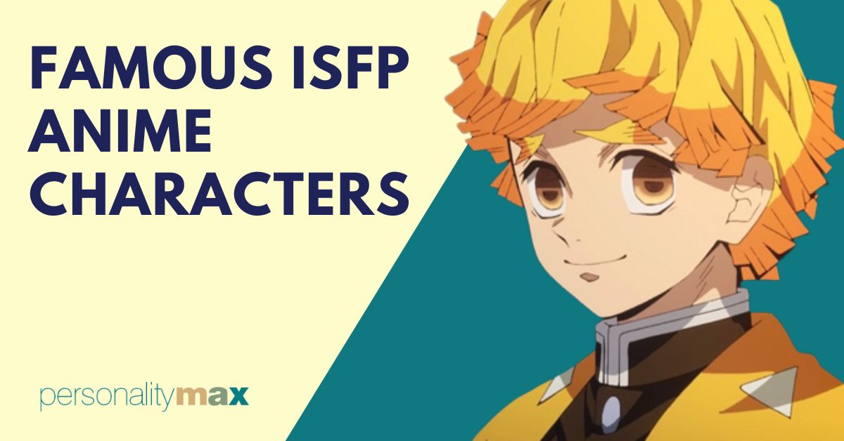 Famous ISFP Anime Characters - Personality Max