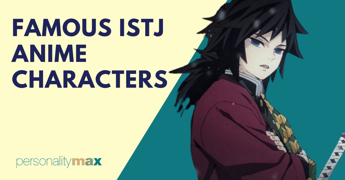Famous ISTJ Anime Characters