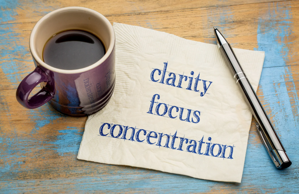 clarity focus concentration